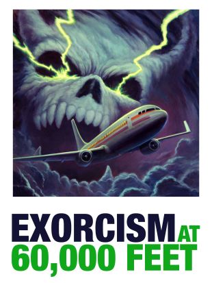 Exorcism at 60,000 Feet