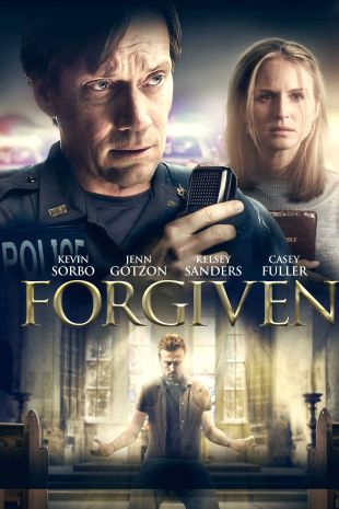 Forgiven (2020) - Kevan Otto | Synopsis, Characteristics, Moods, Themes ...