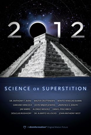 2012: Science or Superstition