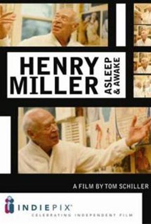 Henry Miller Asleep and Awake