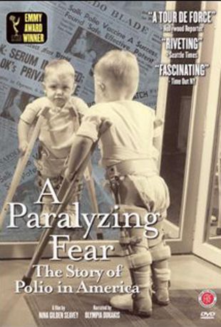 Paralyzing Fear: The Story of Polio in America