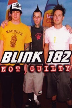 Blink 182: Not Guilty - Unauthorized Biography
