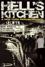 Hell's Kitchen: A New York Neighborhood