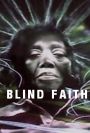 Blind Faith: A Film About Seeing