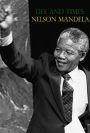 Madiba: The Life and Times of Nelson Mandela