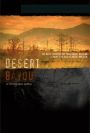Desert Bayou