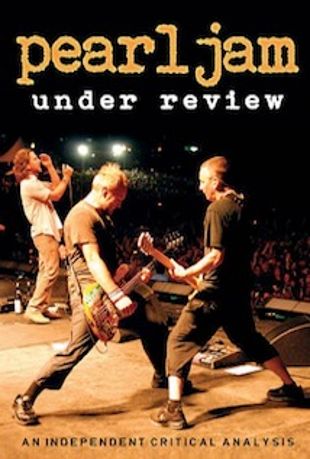 Pearl Jam: Under Review