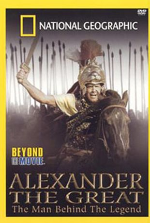 Beyond the Movie: Alexander the Great