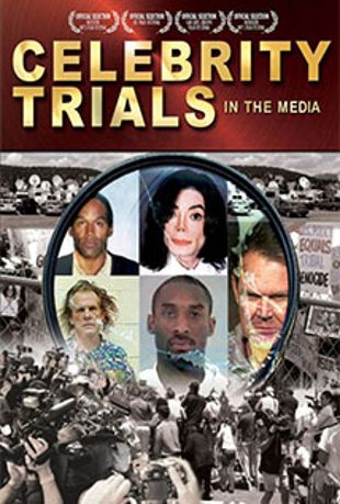 Celebrity Trials in the Media