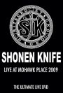Shonen Knife - Live At Mohawk Place 2009