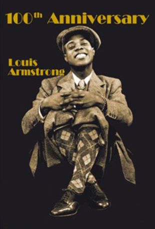 Louis Armstrong: 100th Anniversary