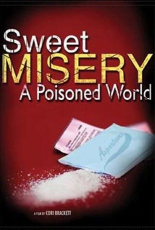 Sweet Misery, a Poisoned World