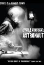 The American Astronaut