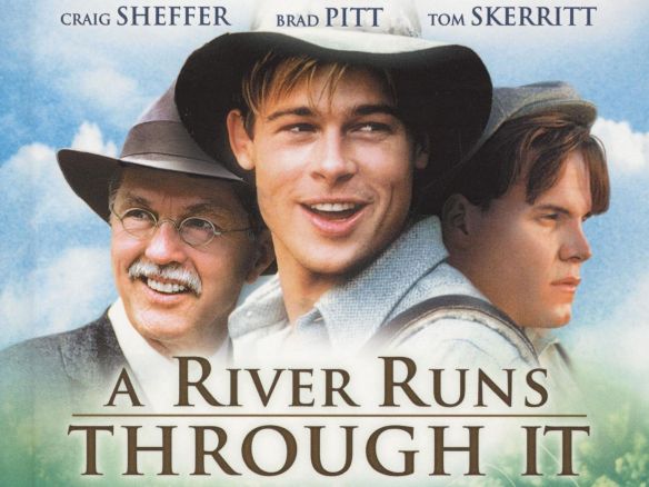 A River Runs Through It (1992) - Robert Redford | Synopsis ...