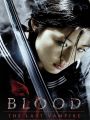 Blood: The Last Vampire