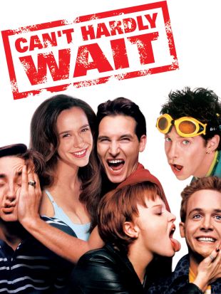 Can't Hardly Wait