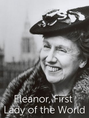 Eleanor, First Lady of the World
