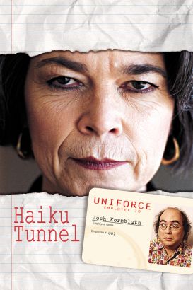 Haiku Tunnel (2001) Haiku Tunnel (2001)