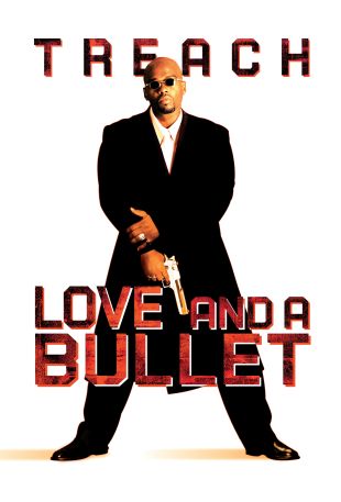 Love and a Bullet