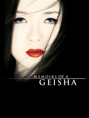 Memoirs of a Geisha