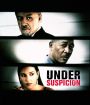 Under Suspicion