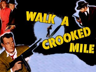 Walk a Crooked Mile