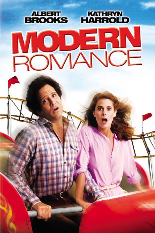 Modern Romance 1981 Albert Brooks Synopsis Characteristics Moods Themes And Related