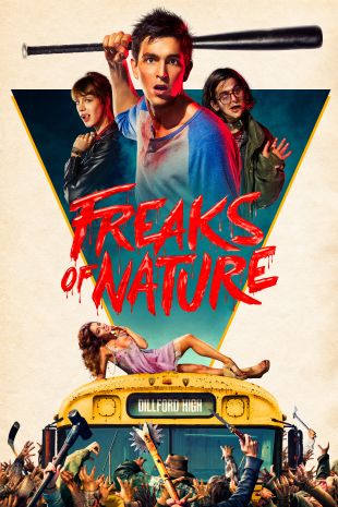 Freaks of Nature (2015) - Robbie Pickering | Synopsis, Characteristics, Moods, Themes AllMovie