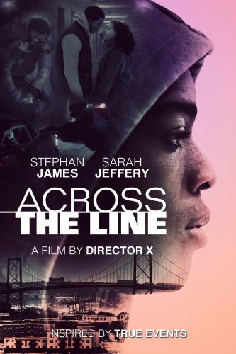 Across The Line 2015 Julien Christian Lutz Director X Cast And Crew Allmovie