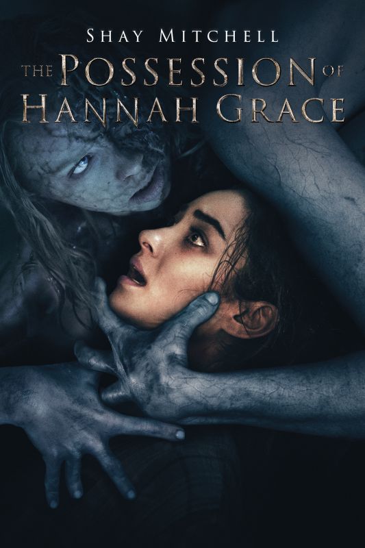The Possession Of Hannah Grace 2018 Diederik Van Rooijen Synopsis Characteristics Moods Themes And Related Allmovie
