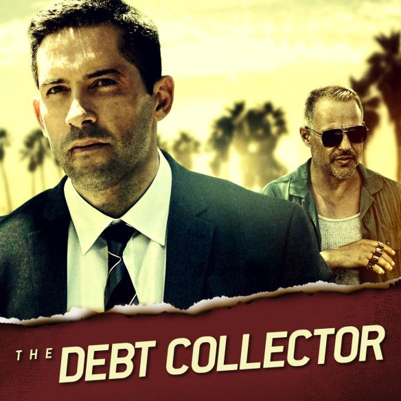 The Debt Collector 2018 Jesse V Johnson Cast And Crew Allmovie