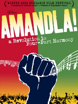 Amandla! A Revolution in Four-Part Harmony