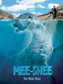 Mee-Shee: The Water Giant