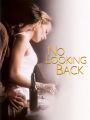 No Looking Back