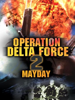 Operation Delta Force II: Mayday