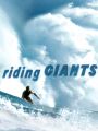 Riding Giants