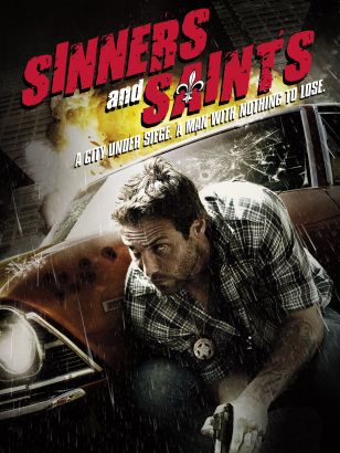 Sinners and Saints (2010) Sinners and Saints (2010)