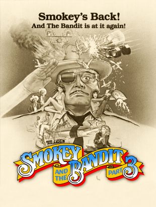 Smokey and the Bandit Part 3