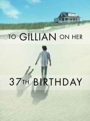 To Gillian on Her 37th Birthday