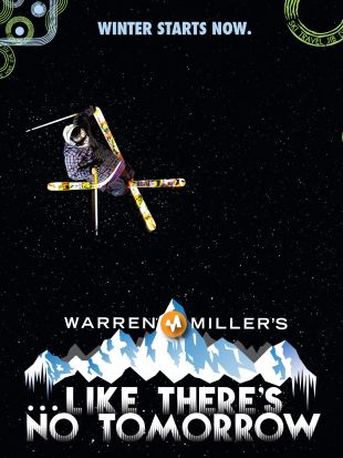 Warren Miller's... Like There's No Tomorrow