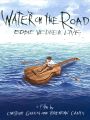 Eddie Vedder: Water on the Road