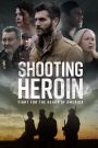 Shooting Heroin