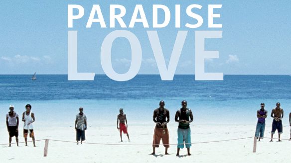 Paradise Love 2012 Ulrich Seidl Synopsis Characteristics Moods