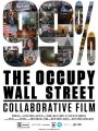 99%: The Occupy Wall Street Collaboration Film