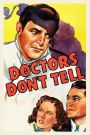 Doctors Don't Tell