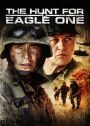 The Hunt for Eagle One