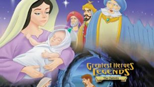Greatest Heroes and Legends of the Bible: The Nativity