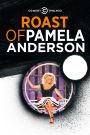 Roast of Pamela Anderson