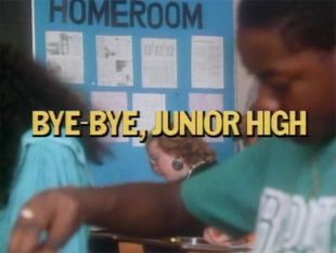 Degrassi Junior High : Bye Bye Junior High
