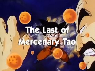 Dragon Ball : The Last of Mercenary Tao